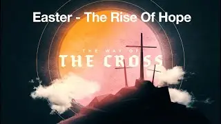 The Rise Of Hope 