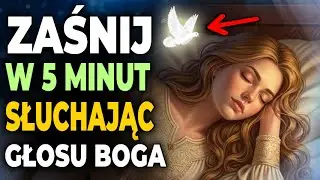 😴Zasnij szybko w 7 minut, słuchając GŁOSU BOGA – Psalmy i wersety, które leczą duszę