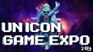 ЧТО ТАКОЕ UNICON & GAME EXPO? 2019