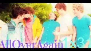 AllOverAgain1x31 *One Direction Fan Fiction italiana*