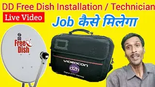 How to get DD Free Dish Installation / Technician job | all dish info