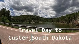 Travel Day-Mount Rushmore Keystone South Dakota Heading to Custer SD AFT 2024🔥🆙 #southdakota
