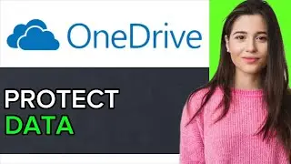 NEW! How to Protect Data on OneDrive in 2025!