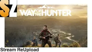 Way of the Hunter - Die Jagdsimulation im Stream angezockt