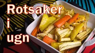 Rotsaker i ugn - vardagsmat