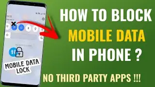 How To Lock Or Block Internet Access In Smart Phone | Mobile Date On But No Internet | English