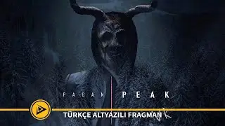 Pagan Peak (2019) - Der Pass T&uuml;rk&ccedil;e Altyazılı Fragman