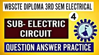 Electric Circuit | Question practics Class-04|#wbscte diploma 3rd sem ee