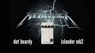Metallica tone in one pedal. Dut Beardy Islander Mk 2 (quick demo)