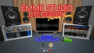 Emme Studio Live Session - Alice Sacchi