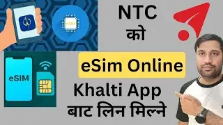 How to Buy NTC eSIM Online from Khalti App | Step-by-Step Guide (Nepali)