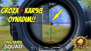 GROZA + KAR98 OYNADIM ! BURAK GAME SOLO SQUAD PUBG MOBİLE
