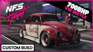 Need for Speed Heat Custom Build - 700BHP VOLKSWAGEN BEETLE 1963 | 400+ Max Build (NFS Heat)