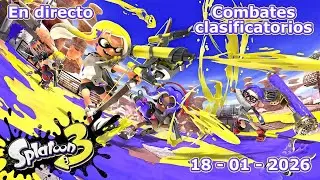 SPLATOON 3 - DIRECTO N&ordm;163 - COMBATES CLASIFICATORIOS - HWarrior