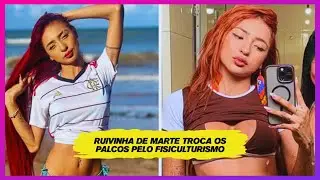 Ruivinha de Marte troca os palcos pelo fisiculturismo e inicia nova fase da carreira