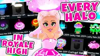 I Got EVERY HALO That Exists in Royale High! Trading Update! All Halos In Roblox Royale High School!
