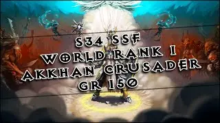 🍀Diablo 3 │ S34 SSF World First │ Akkhan Crusader (Guardian's Set Version) │ GR 150 [14:54]