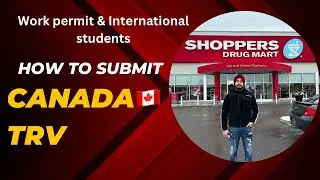 How to submit Canada TRV for International students & work permit holders 2024 | Canada Immigration
