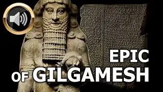 Epic of Gilgamesh | Audiobook