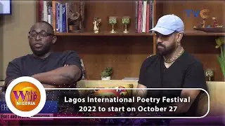 Why You Must Attend Lagos International Poetry Festival 2022 This October [VIDEO]