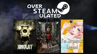 OverSTEAMulated #10 || FlagrantWeeaboo 🔞