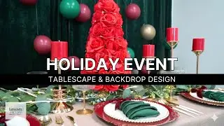 Holiday Event Decor Tutorial | Scalable Christmas Table & Backdrop Design | Tableclothsfactory.com