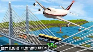 Airplane Fly over the Bridge - Flying Plane Flight Simulator 3D - Android Gameplay