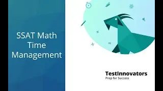 SSAT Math Time Management