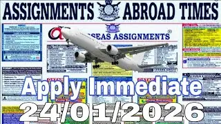 Assignment Abroad Times Today 24/1/2026 || jobs seekers for foreign countries ||