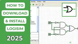 How to Download and Install Logisim Software 2025 | Schematic World