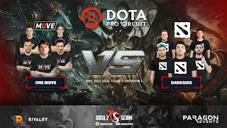 One Move vs Darkside - DPC EEU 2023 Tour 1: Division I - Game Highlights - BO3