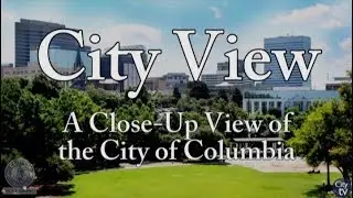 City View: A Close-Up View of the City of Columbia