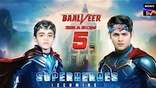 Balveer returns season 5 new promo | Balveer returns season 5 new episode |
