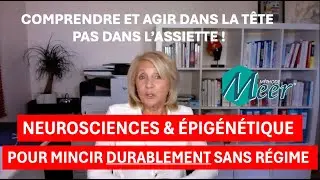 Methode Meer Mincir durablement sans régime  - Neurosciences Épigénétique