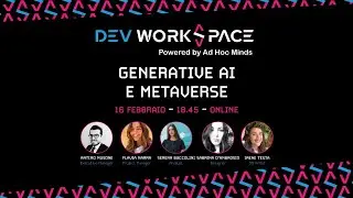 Generative AI e Metaverse &bull; Dev WorkSpace 43