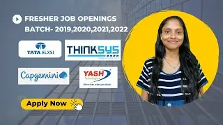 Fresher Job Openings | OFF CAMPUS || 2019/2020/2021/2022 || Apply Now