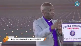 Understanding the 7 harvests in 2026 (Part 3) || Bishop Peter Gatimu || Sunday Service 11th Jan.2026