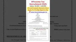 Income Tax Recruitment 2025 | 10, & graduate student can apply 💼 #GovtJobs #SarkariNaukri  #JobAlert