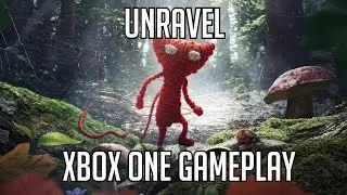Unravel (Xbox One) Gameplay - 2016 Let's Play Playthrough Review HD