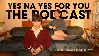 EP 1 || Charlie Fleming