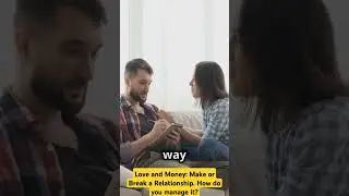 Love and Money: Mastering Financial Harmony in Your Relationship.