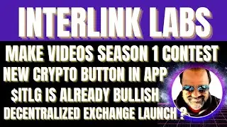 Interlink Labs Big Updates |  Crypto Button in App |  Venture's Capital | #itlg #interlink