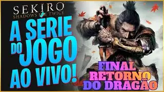 SEKIRO SHADOWS DIE TWICE _ Final Retorno do Dragão _PS5 #fromsoftware #sekiro #soulslike