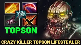 TOPSON Lifestealer Crazy Killer Hard Carry Build 7.28 Dota2