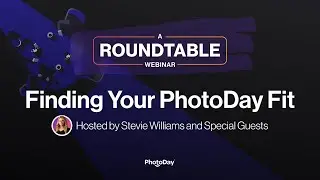 Finding Your PhotoDay Fit: A Roundtable Webinar