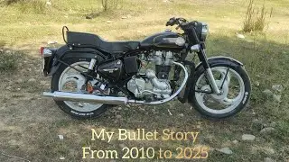 My Bullet Story || Old Bullet Story || From 2010 to 2025. #royalenfield #oldbullet #standard350