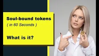 What are Soulbound tokens or SBTs?