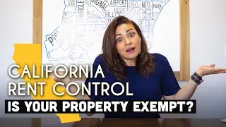 Which Properties are EXEMPT from the NEW California Rent Control Law AB- 1482?