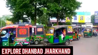 Explore Dhanbad Vlogs || Bankmore to Dhanbad Railway Station || #Dhanbadvlogs