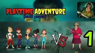 Playtime Adventure - Gameplay Walkthrough Complete Level (Part 1)